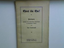 Ehret die Ehe! - Predigten