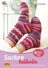 Socken häkeln: Schnell
