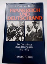 233340 Raymond Poidevin FRANKREICH UND DEUTSCHLAND Verlag C.H. Beck Die