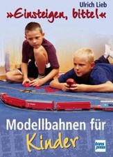 NEU Modellbahnen für Kinder Grundbegriffe Modelleisenbahn Tipps Ausbau Eisenbahn
