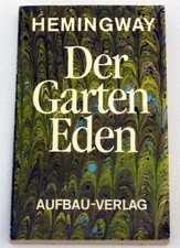 Ernest Hemingway - Der Garten
