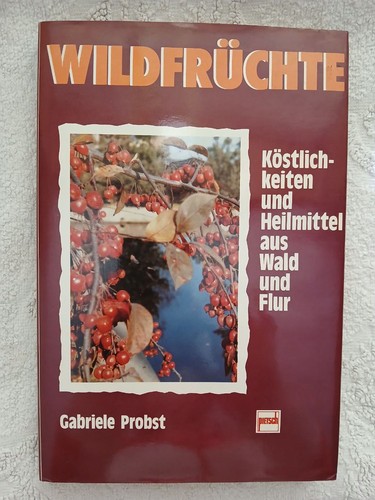 Wildfrüchte köstlichkeiten - wildfrüchte,