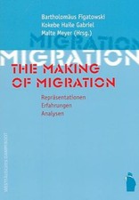 The making of migration 