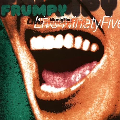 Frumpy live ninetyfive - live,