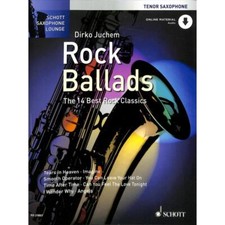Rock Ballads für Tenor Saxophon, D. Juchem • Noten • + Online Material 