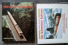 Die Gotthardbahn Schweizer Bahnen