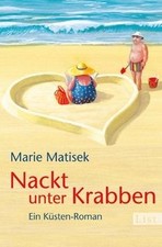 Nackt unter Krabben: Ein