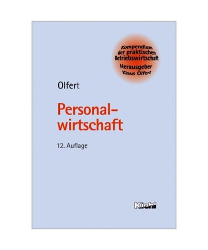 Personalwirtschaft olfert - personalwirtschaft,,
