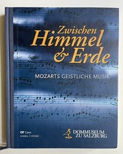 Zwischen Himmel Erde Mozarts