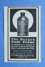 WL4h) Werbung Wootton 1909 Calox Oxygen Tooth Powder Zahn Pulver London England