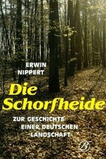 Die Schorfheide. Zur
