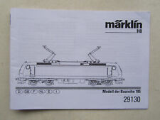 Märklin 29130 - Betriebsanleitung / Begleitheft für Elektrolokomotive BR 185