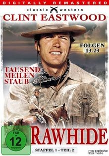 Rawhide tausend meilen staub - -,