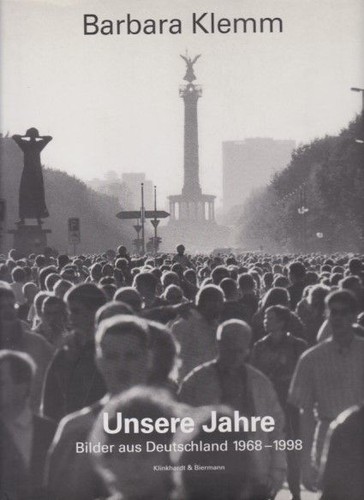Barbara klemm unsere jahre - unsere,