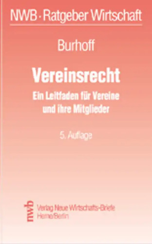Vereinsrecht ein leitfaden - ein,