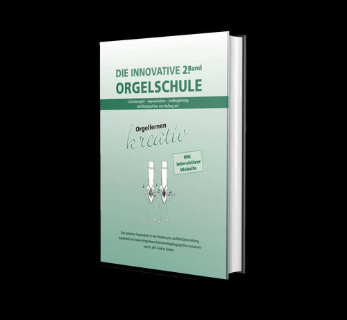 Die innovative orgelschule - innovative,