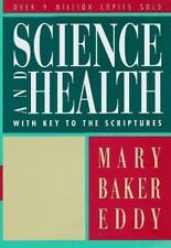 Good, Science and Health with Key to the Scriptures (Authorized, Trade Ed.), Mar