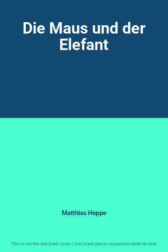 Die maus und der elefant - maus,