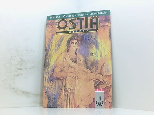 Ostia altera lateinisches - altera:,