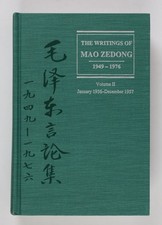 The Writings of Mao Zedong Volume II: Januar 1956-December 1957 Leung, John K. a