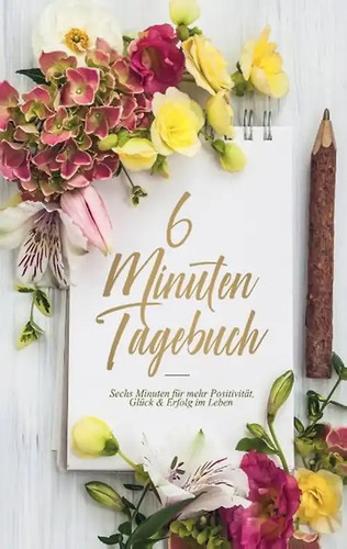 Minuten tagebuch sechs - minuten, tagebuch.