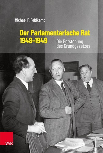 Der parlamentarische rat - parlamentarische,