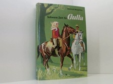 Martha Sandwall-Bergström: Schwere Zeit für Gulla