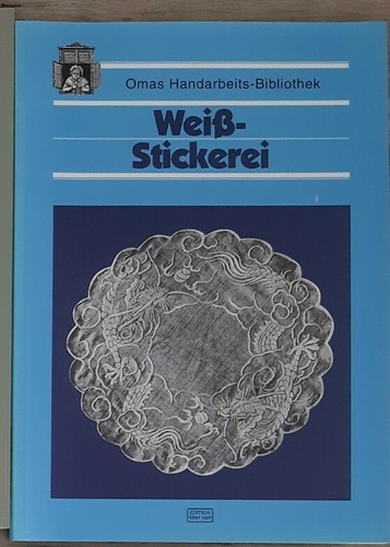 Omas handarbeits bibliothek - omas, handarbeits-bibliothek