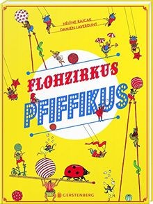 Flohzirkus pfiffikus von - flohzirkus,