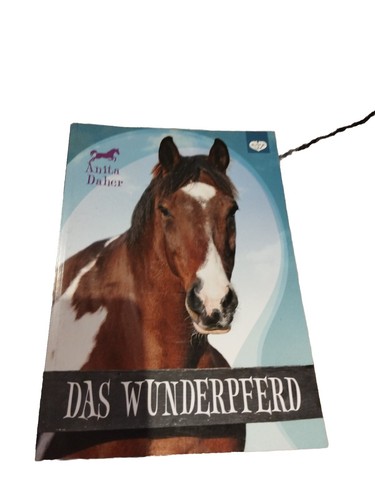 Das wunderpferd anita - wunderpferd,, daher