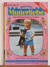Bastei Mutterliebe Band 185 -
