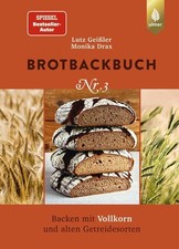 Lutz Geißler Brotbackbuch Nr. 3