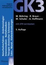 GK 3 Naturheilverfahren, Anästhesiologie/Intensivmedizin, Notfallmedizin, Therap