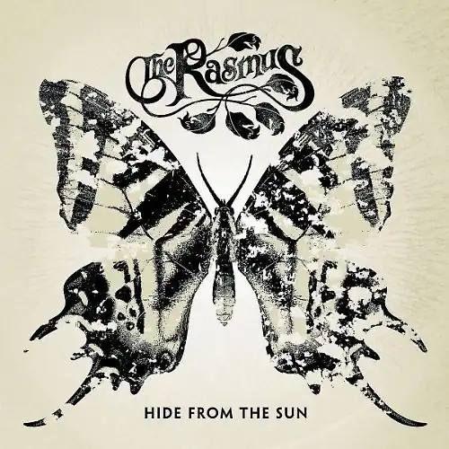 The rasmus hide from - -, sun
