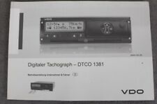 VDO Digitaler Tachograph DTCO 1381 Betriebsanleitung "2009" Bedienungsanleitung