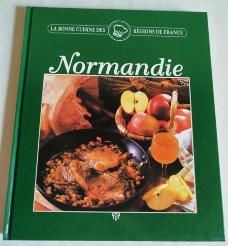 Normandie die gute küche - -,