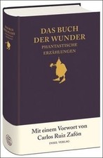 Das Buch der Wunder: Phantastische Erzählungen von not s... | Buch | Zustand gut