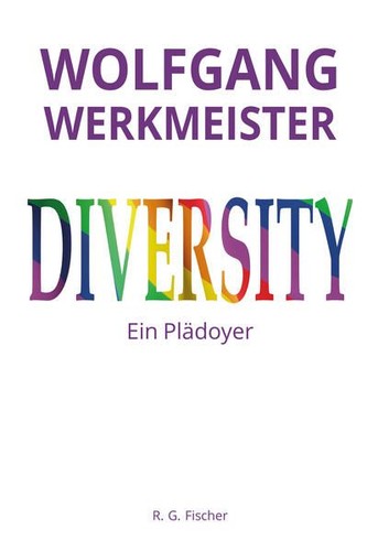 Diversity ein plädoyer - diversity,