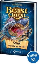 Beast Quest (Band 67) - Solak