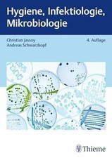 Hygiene, Infektiologie, Mikrobiologie Buch Thieme