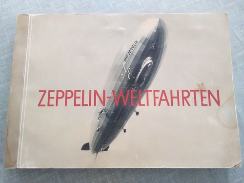 Zeppelin weltfahrten fotoalbum - zeppelin,