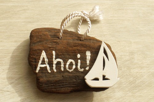 Schild ahoi treibholz - ", ahoi!"