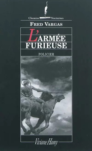 Armée furieuse fred - fred, vargas