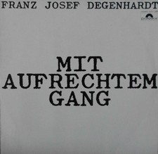 Franz Josef Degenhardt - Mit Aufrechtem Gang Rock, LP Album Schallplatte 206916
