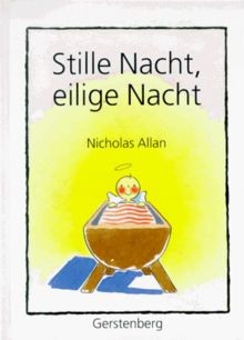 Stille nacht eilige - nacht,, von