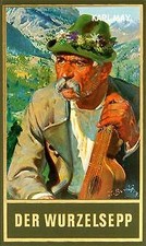 Karl May 68 Der Wurzelsepp