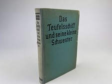 Das Teufelsschiff und seine kleine Schwester 1930 Buch Goeben Funker