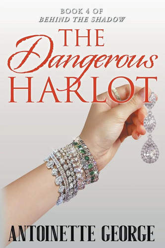 The dangerous harlot - the,