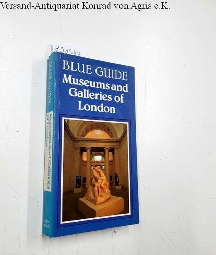 Blue guide museums and - guide:,