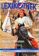 Zeitschrift Bertelsmann Lexikothek plus, Heft 3/2004, Wilder Westen Bad Segeberg